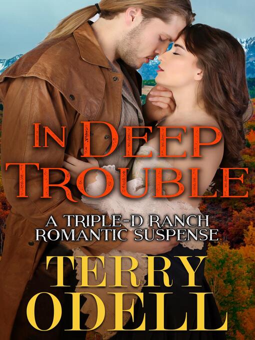 Title details for In Deep Trouble by Terry Odell - Available